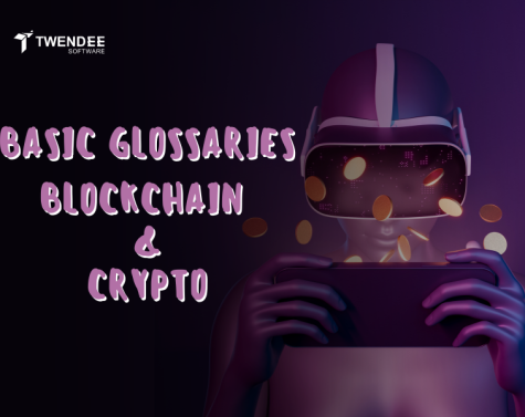 Basic Glossaries in Blockchain and Crypto