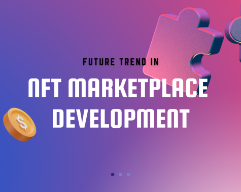 Future Trends in NFT Marketplace Development