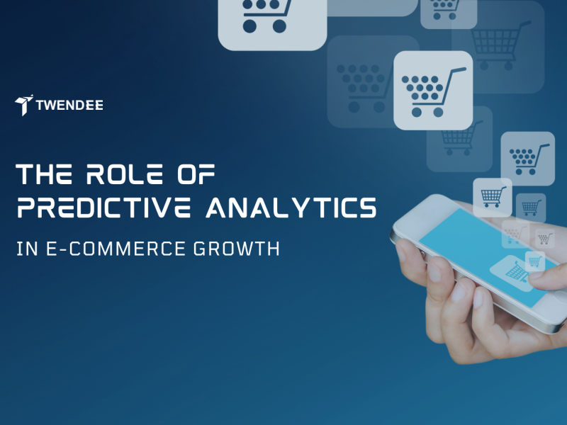 The Role of Predictive Analytics in E-commerce Growth