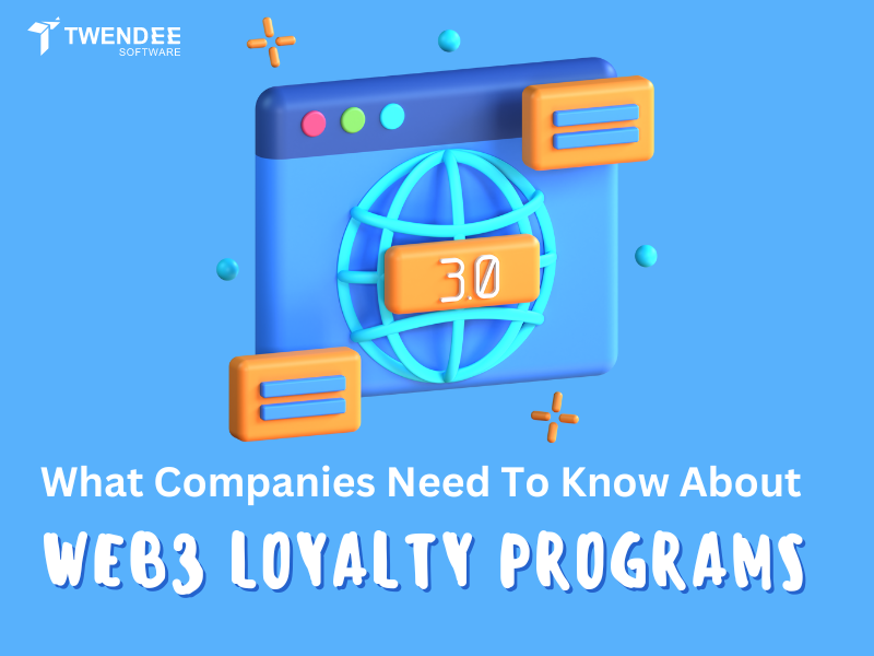 What Companies Need To Know About Web3 Loyalty Programs