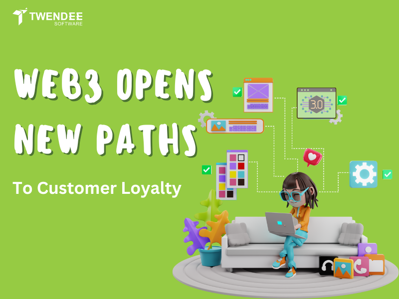 Web3 Opens New Paths To Customer Loyalty