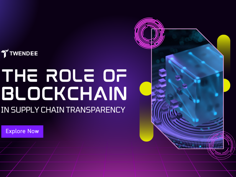 The Role of Blockchain in Supply Chain Transparency