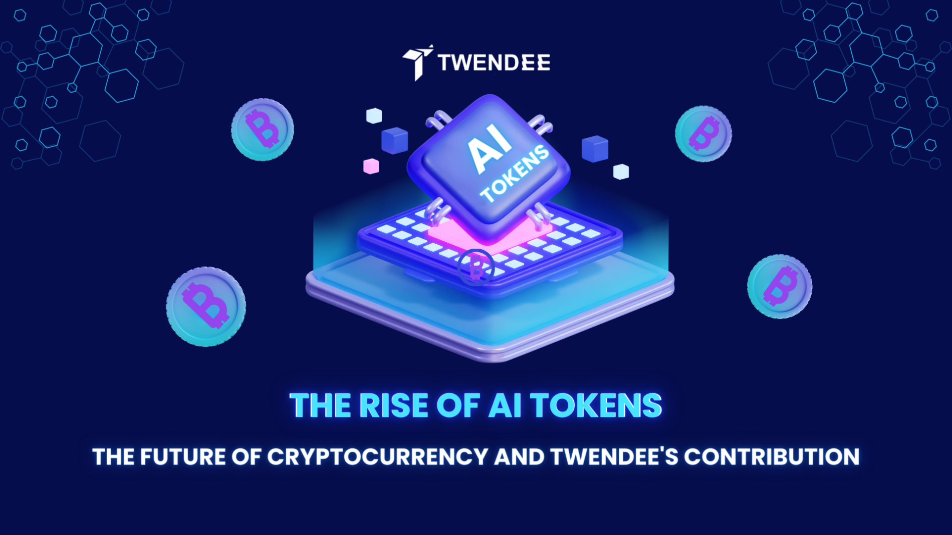 The Rise of AI Tokens: Shaping the Future of Cryptocurrency and Twendee's Contribution